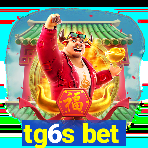 tg6s bet